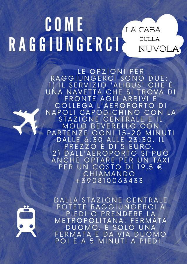 La Casa Sulla Nuvola Duomo Centro Storico Di Napoli Apartment Luaran gambar